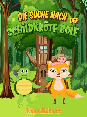 cover image of Die Suche nach der Schildkröte Bole